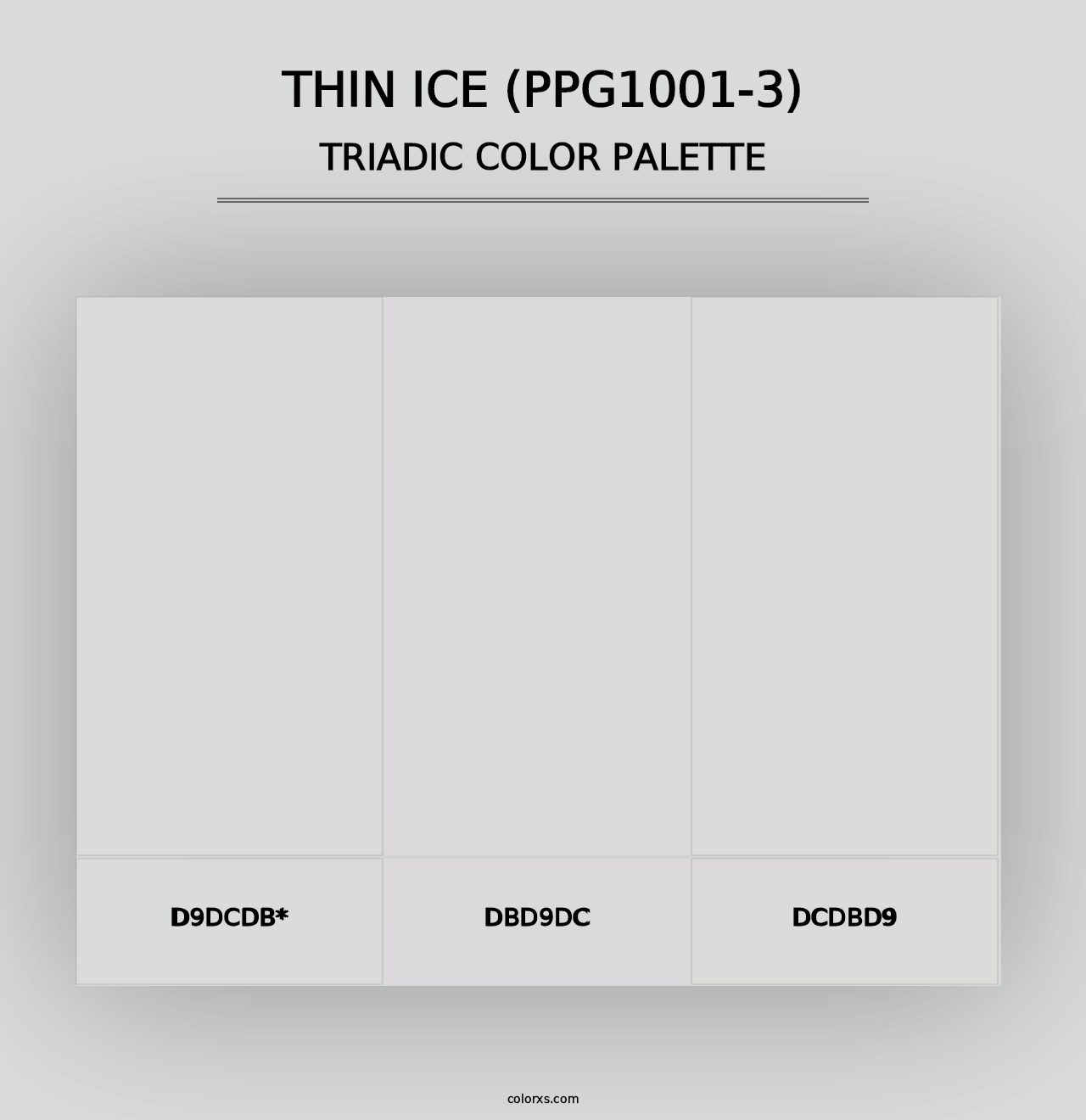 Thin Ice (PPG1001-3) - Triadic Color Palette