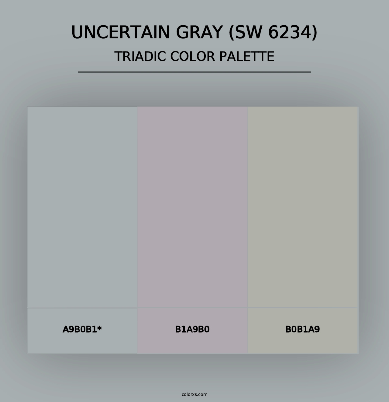 Uncertain Gray (SW 6234) - Triadic Color Palette