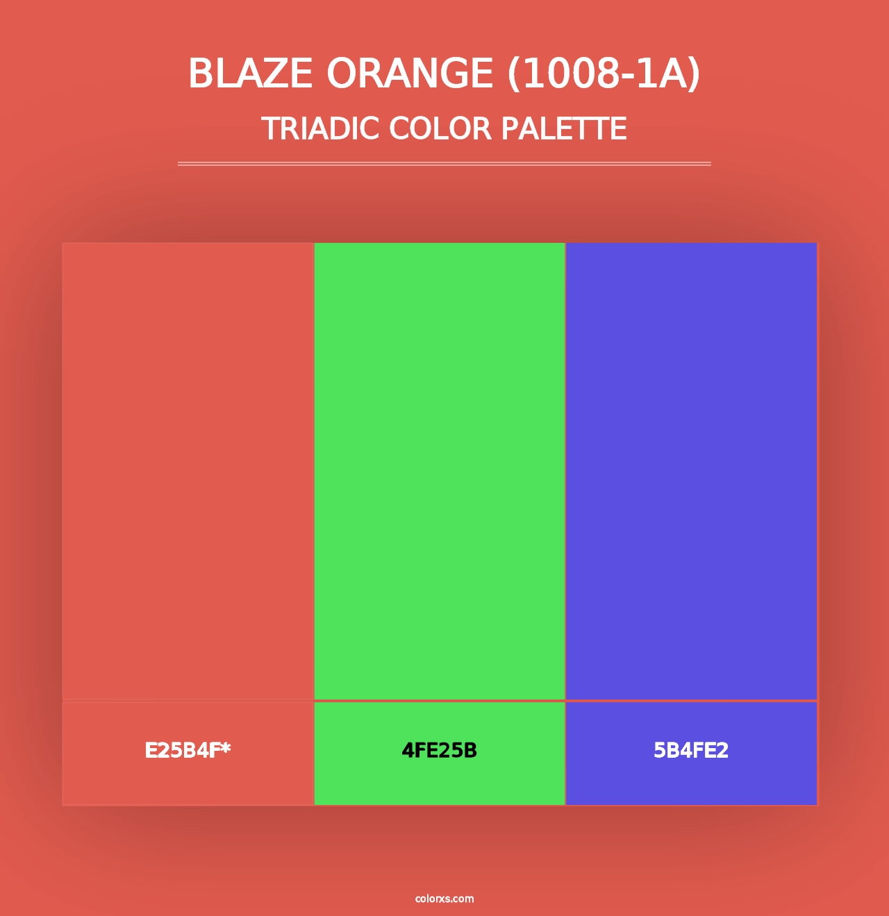 Blaze Orange (1008-1A) - Triadic Color Palette