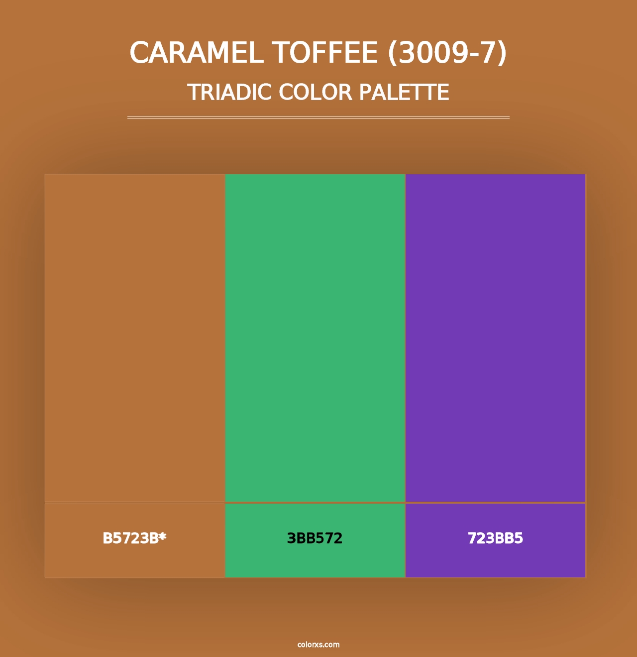 Caramel Toffee (3009-7) - Triadic Color Palette