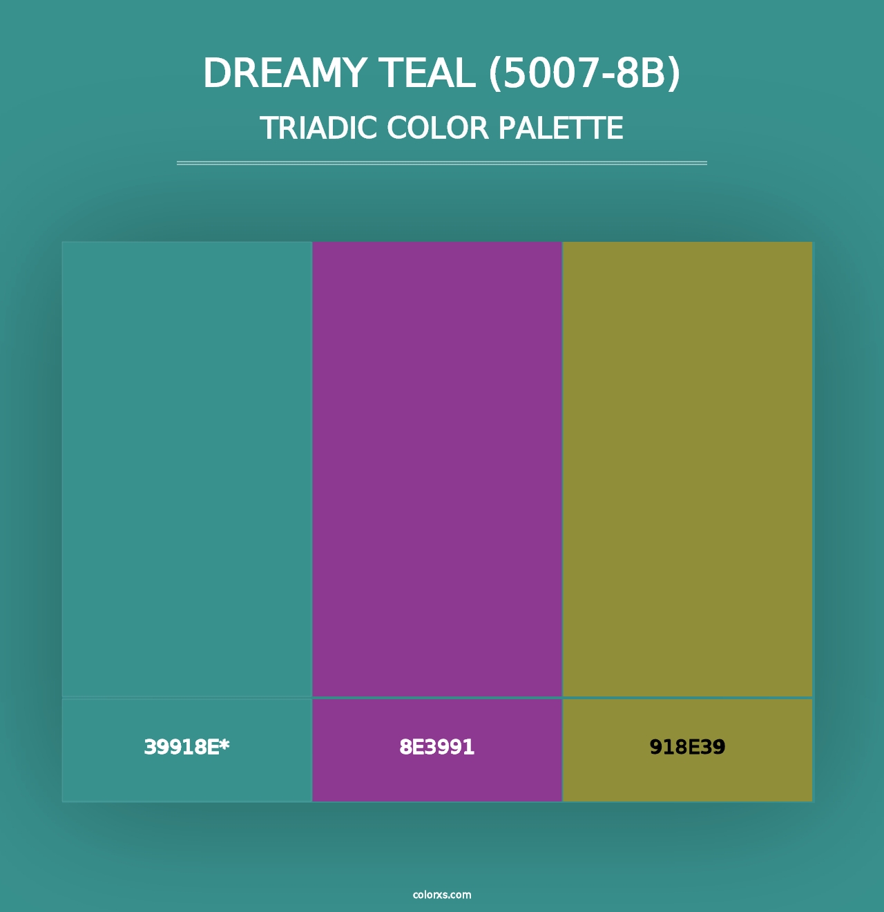 Dreamy Teal (5007-8B) - Triadic Color Palette