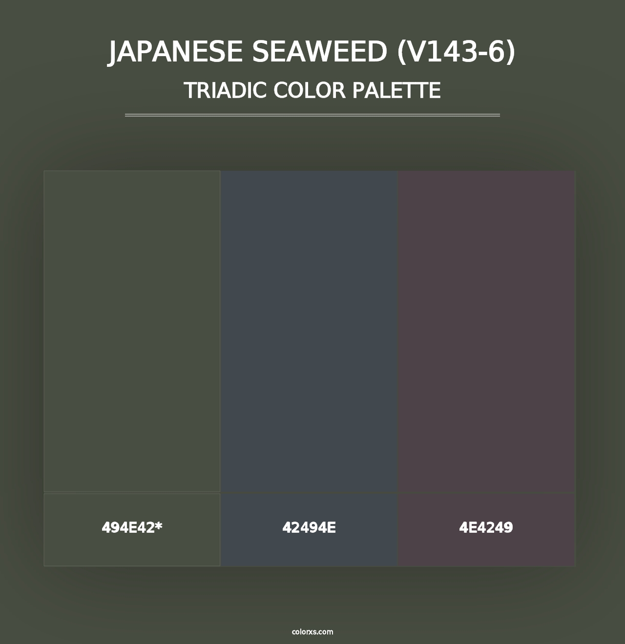 Japanese Seaweed (V143-6) - Triadic Color Palette