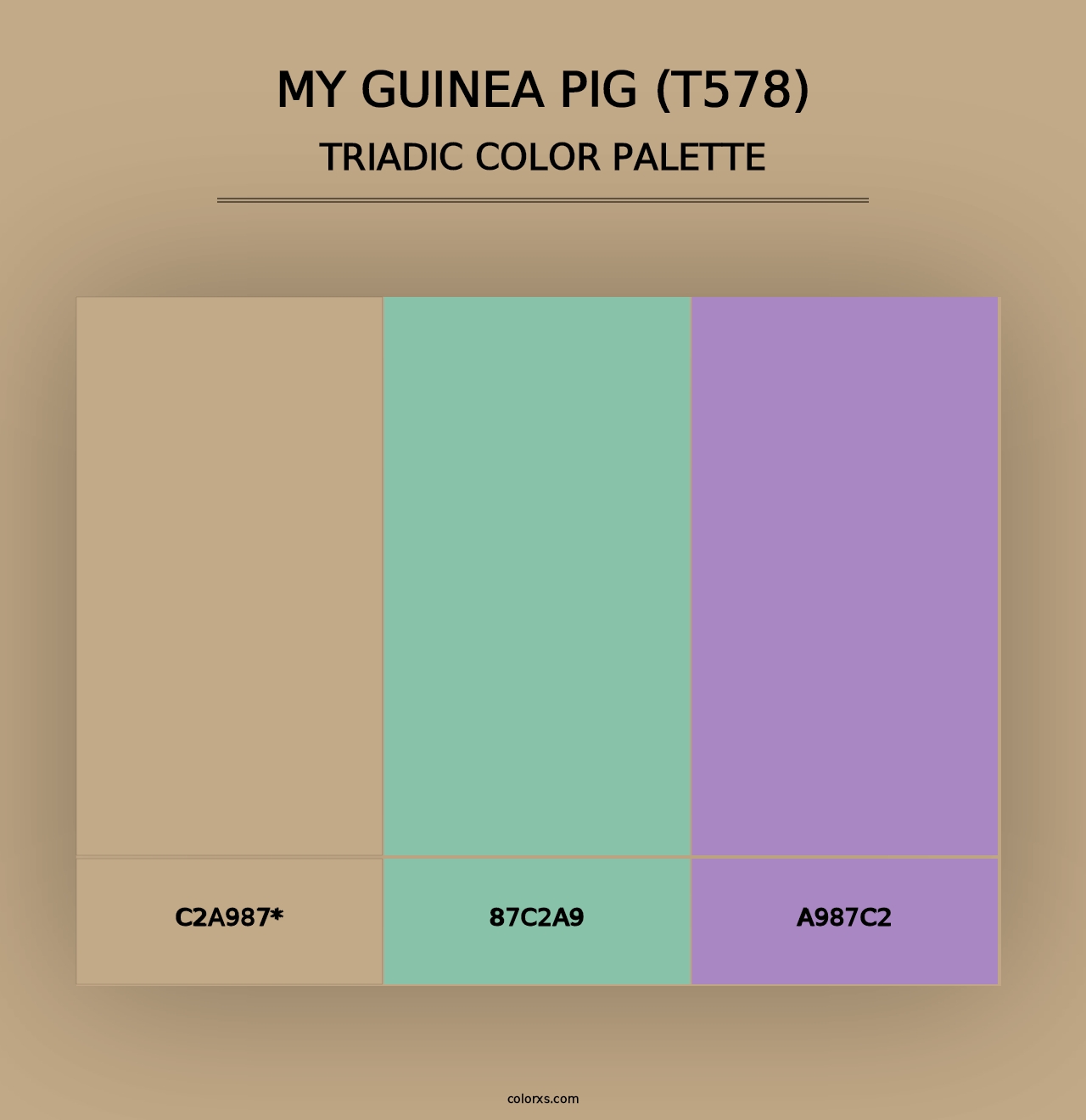 My Guinea Pig (T578) - Triadic Color Palette