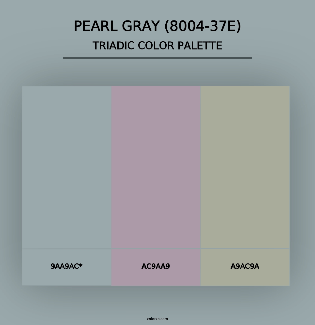 Pearl Gray (8004-37E) - Triadic Color Palette