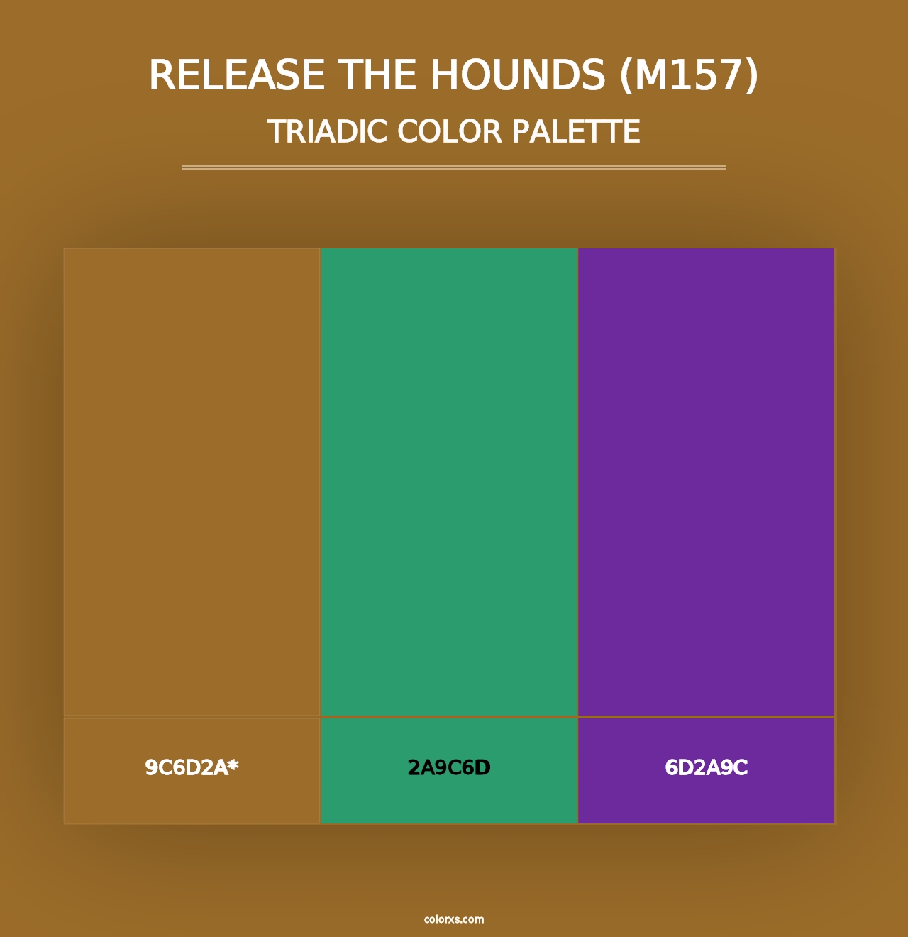 Release the Hounds (M157) - Triadic Color Palette