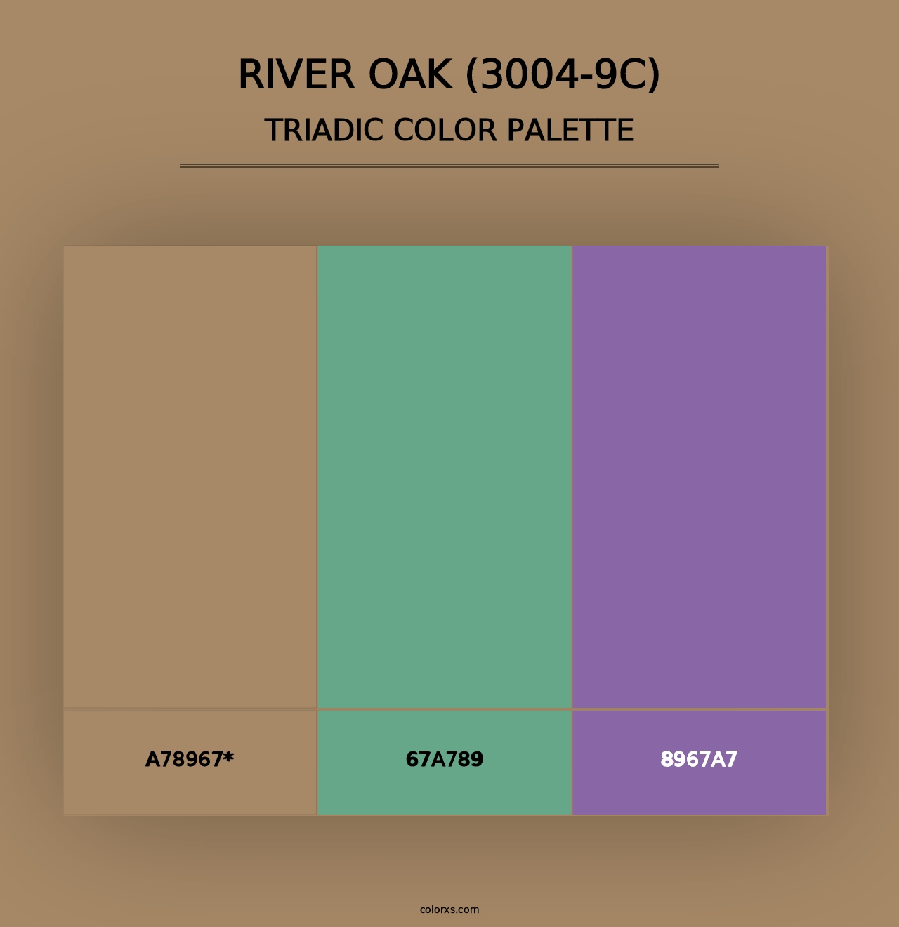 River Oak (3004-9C) - Triadic Color Palette