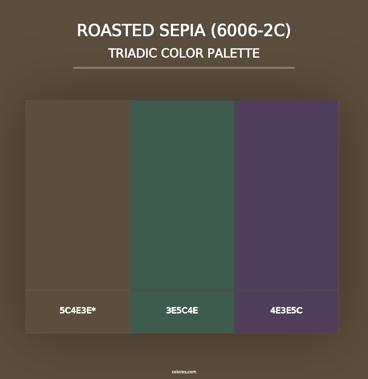 Roasted Sepia (6006-2C) - Triadic Color Palette