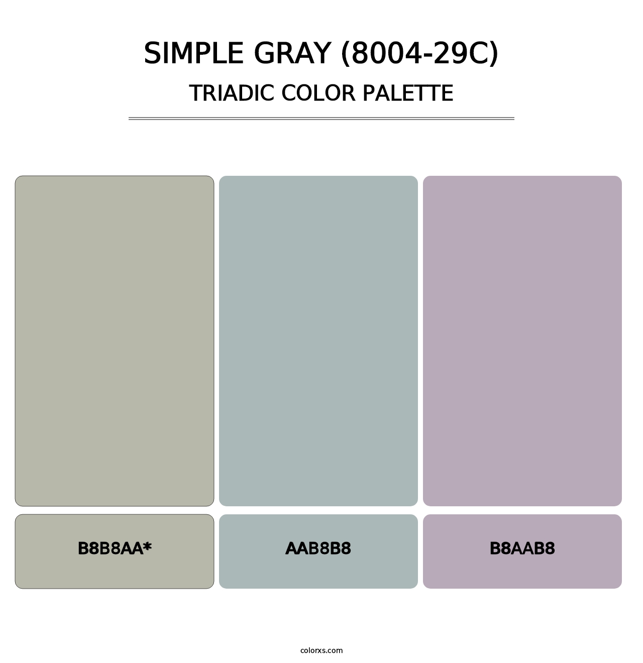 Simple Gray (8004-29C) - Triadic Color Palette