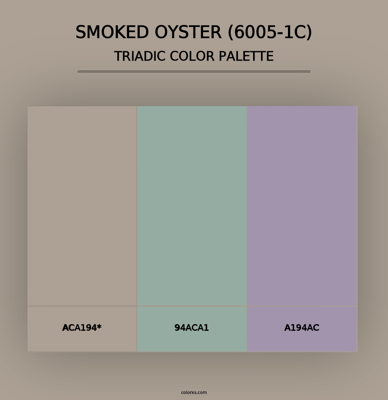 Smoked Oyster (6005-1C) - Triadic Color Palette