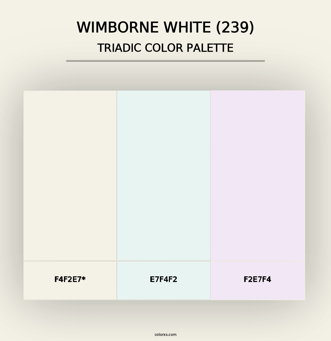 Wimborne White (239) - Triadic Color Palette