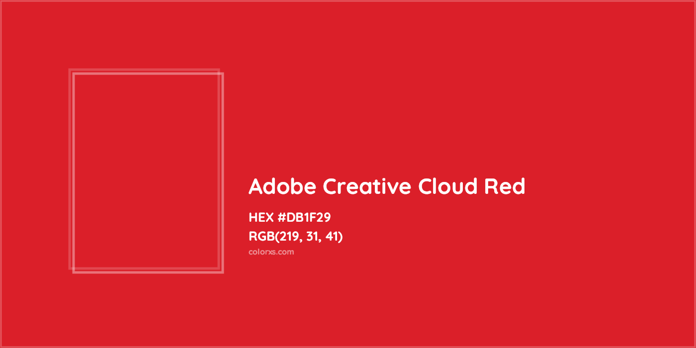 HEX #DB1F29 Adobe Creative Cloud Red Other Brand - Color Code