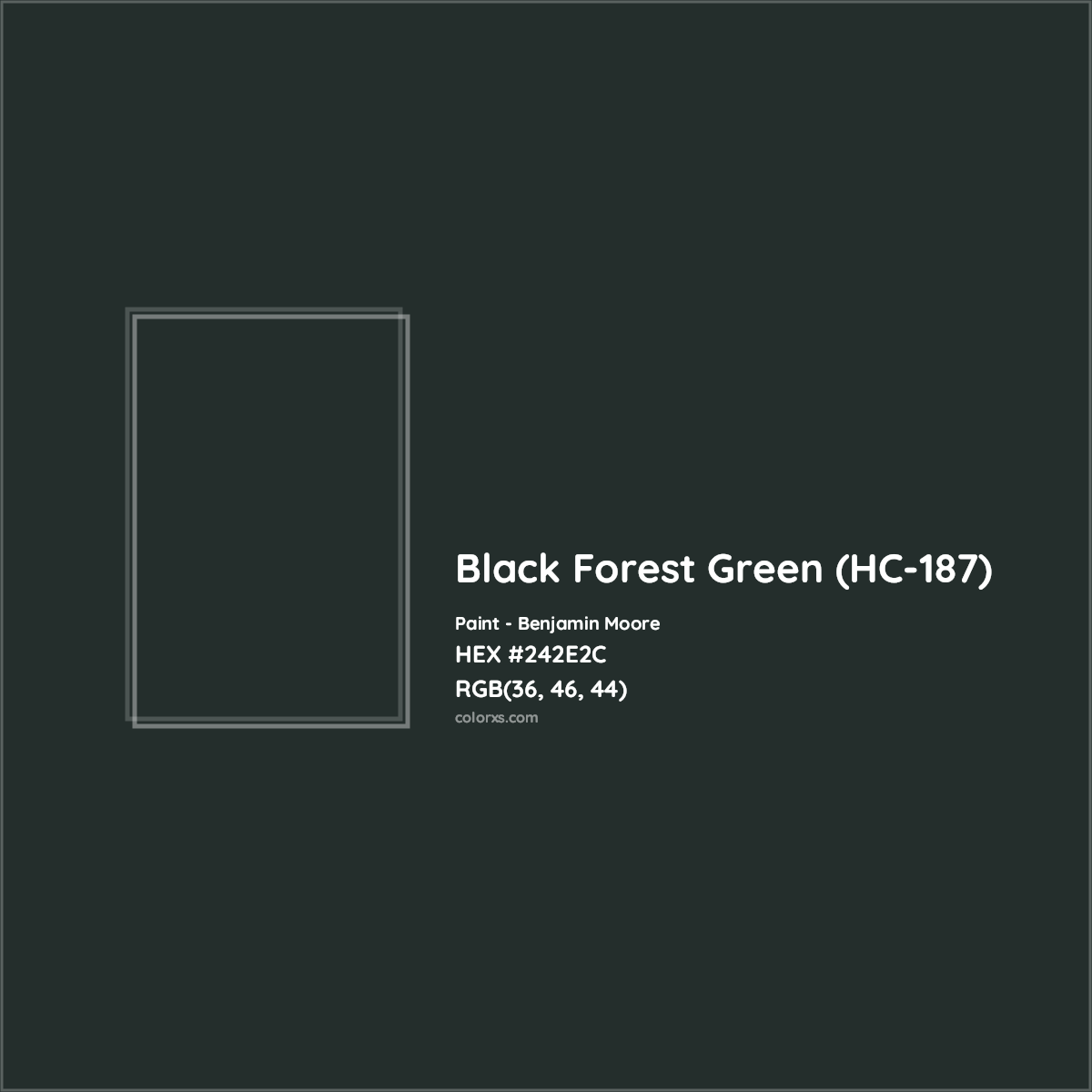 HEX #242E2C Black Forest Green (HC-187) Paint Benjamin Moore - Color Code