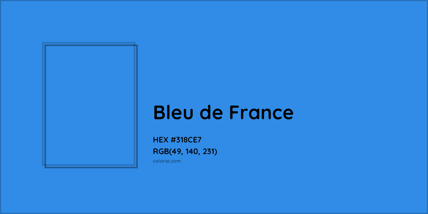 HEX #318CE7 Bleu de France Color - Color Code