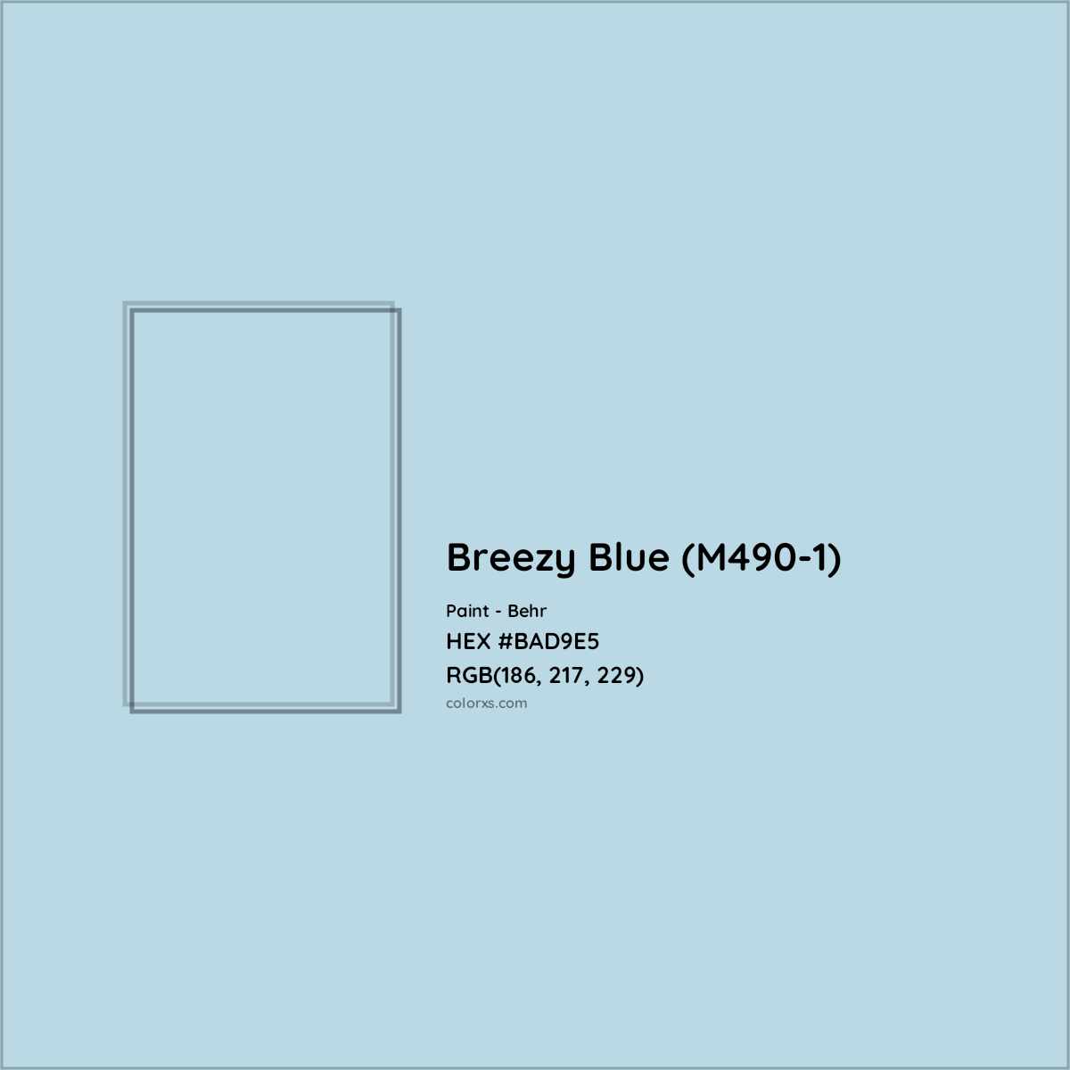 HEX #BAD9E5 Breezy Blue (M490-1) Paint Behr - Color Code