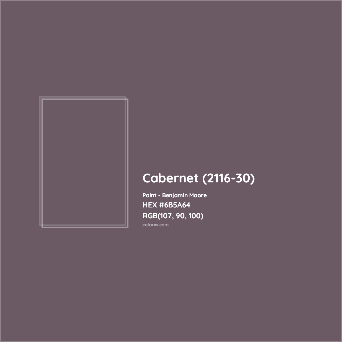 HEX #6B5A64 Cabernet (2116-30) Paint Benjamin Moore - Color Code
