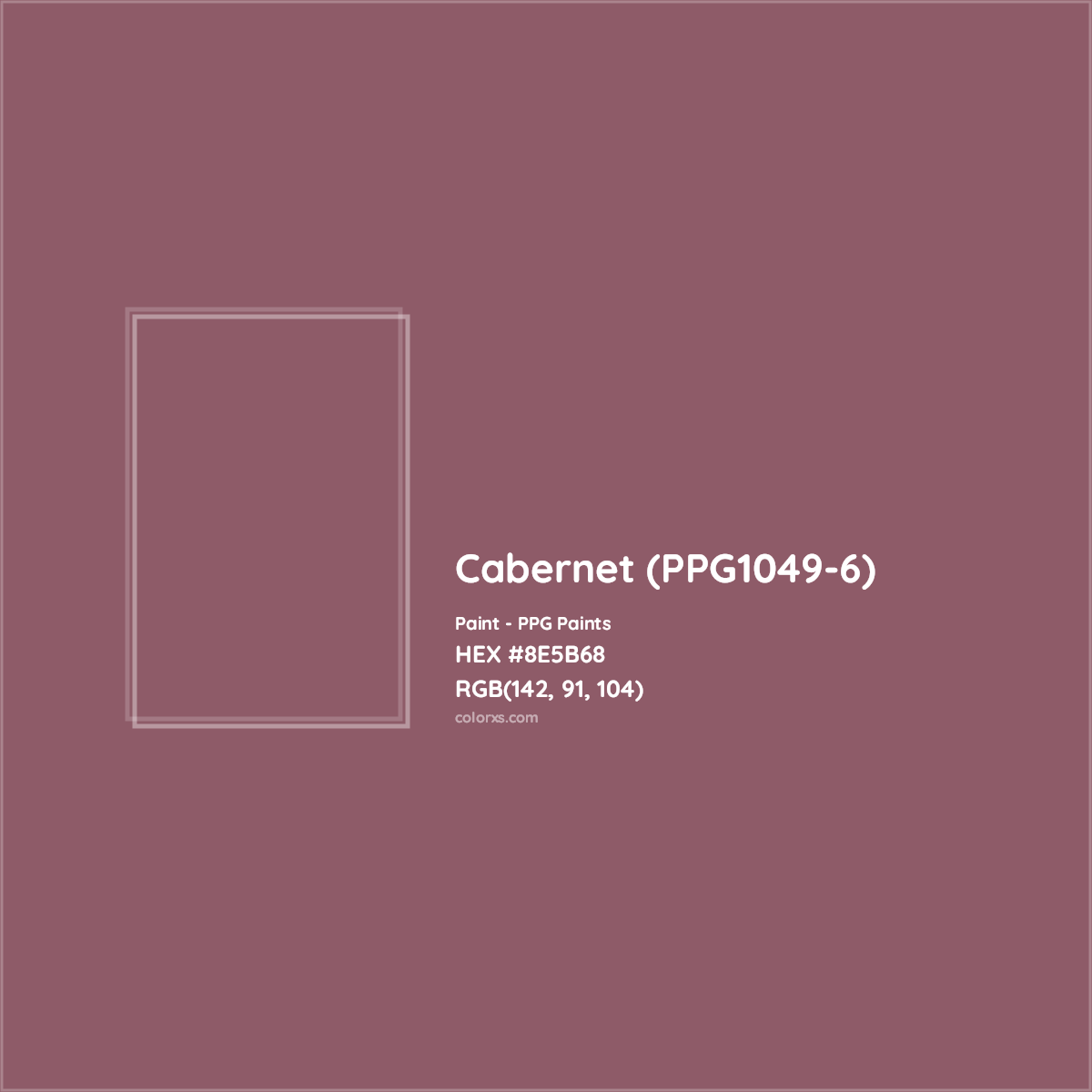 HEX #8E5B68 Cabernet (PPG1049-6) Paint PPG Paints - Color Code