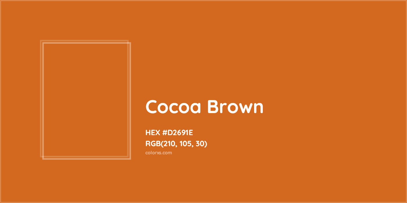 HEX #D2691E Cocoa Brown Color - Color Code