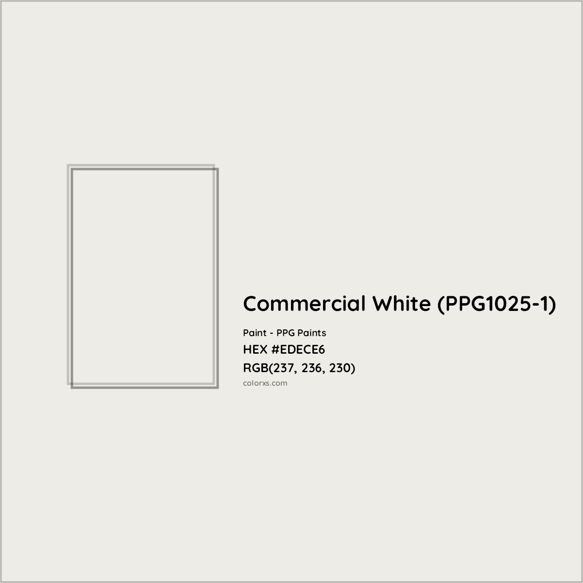 HEX #EDECE6 Commercial White (PPG1025-1) Paint PPG Paints - Color Code