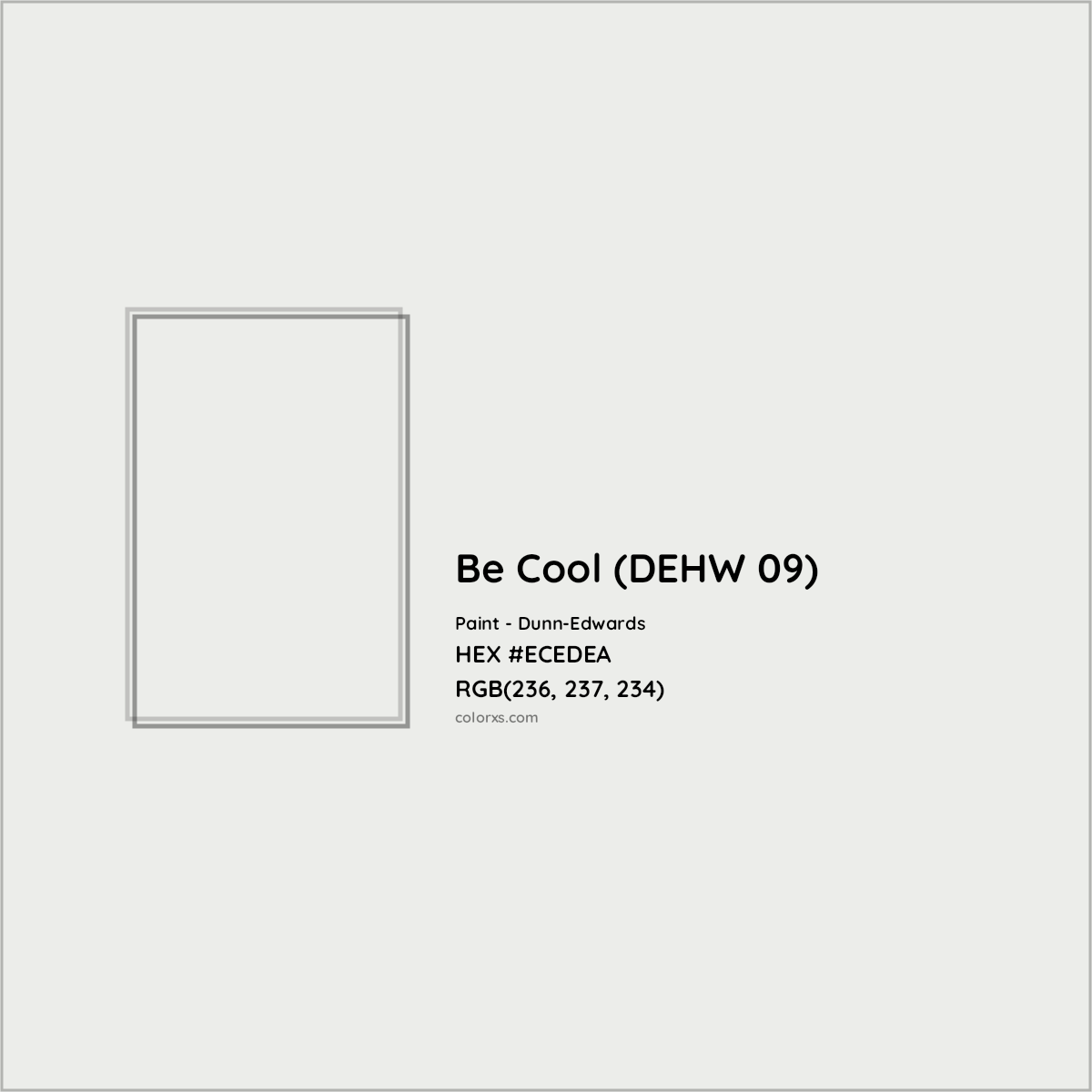 HEX #ECEDEA Be Cool (DEHW 09) Paint Dunn-Edwards - Color Code