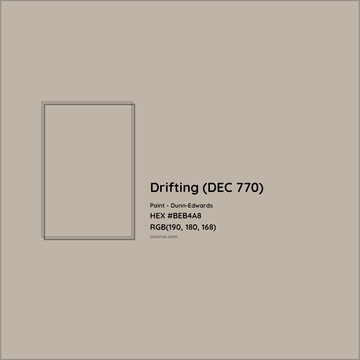 HEX #BEB4A8 Drifting (DEC 770) Paint Dunn-Edwards - Color Code
