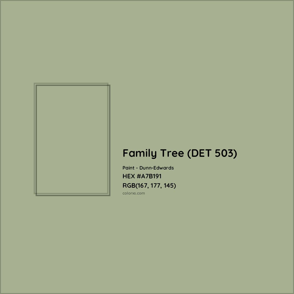 HEX #A7B191 Family Tree (DET 503) Paint Dunn-Edwards - Color Code