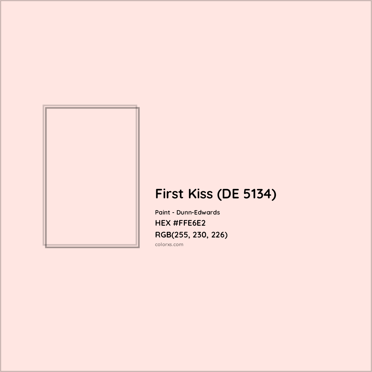 HEX #FFE6E2 First Kiss (DE 5134) Paint Dunn-Edwards - Color Code