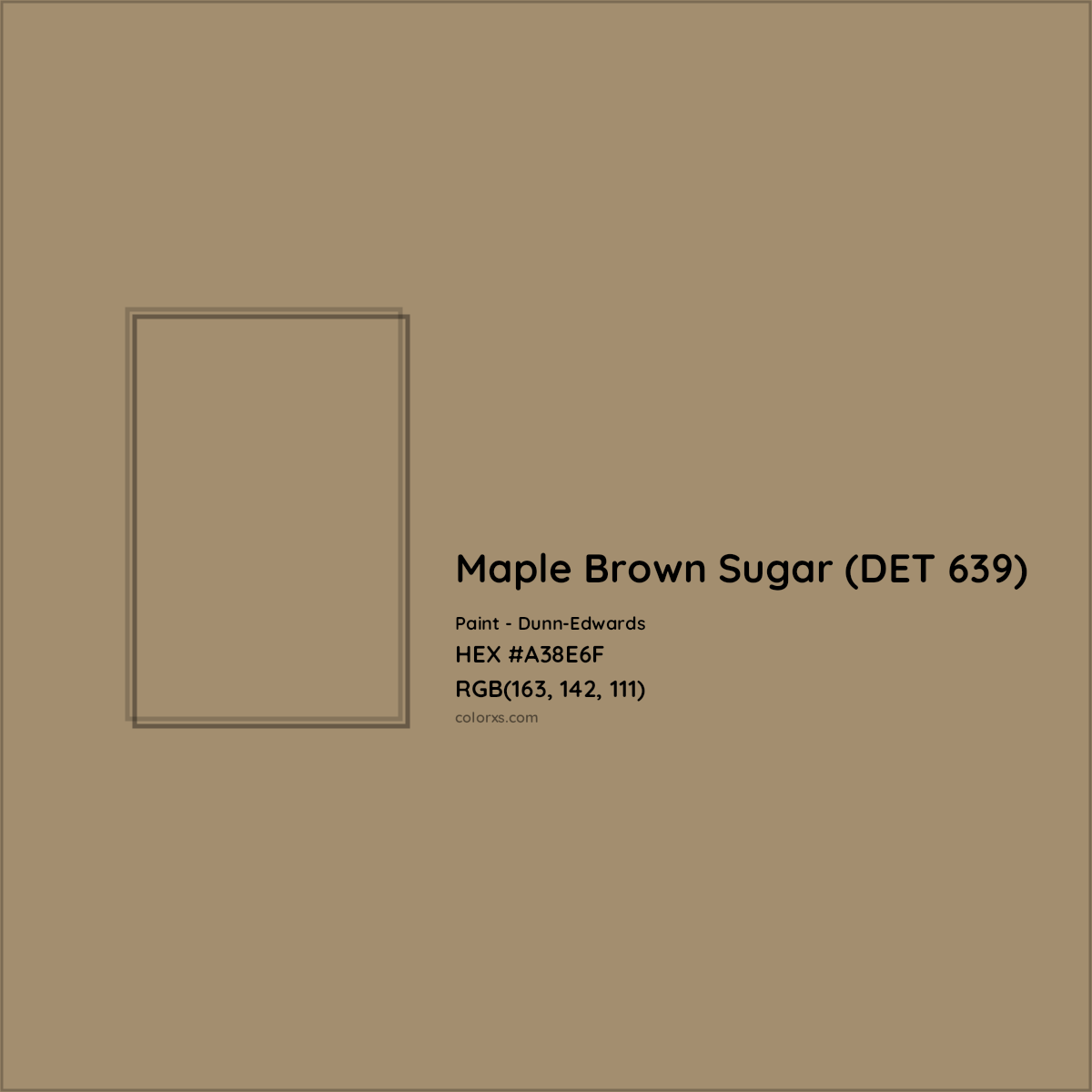 HEX #A38E6F Maple Brown Sugar (DET 639) Paint Dunn-Edwards - Color Code