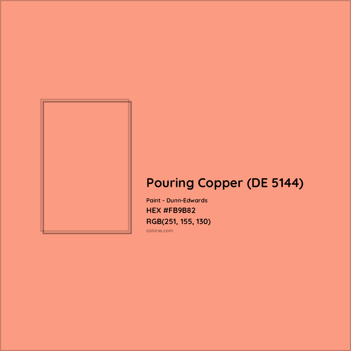 HEX #FB9B82 Pouring Copper (DE 5144) Paint Dunn-Edwards - Color Code