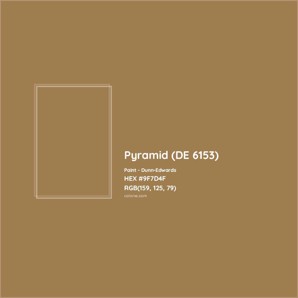 HEX #9F7D4F Pyramid (DE 6153) Paint Dunn-Edwards - Color Code