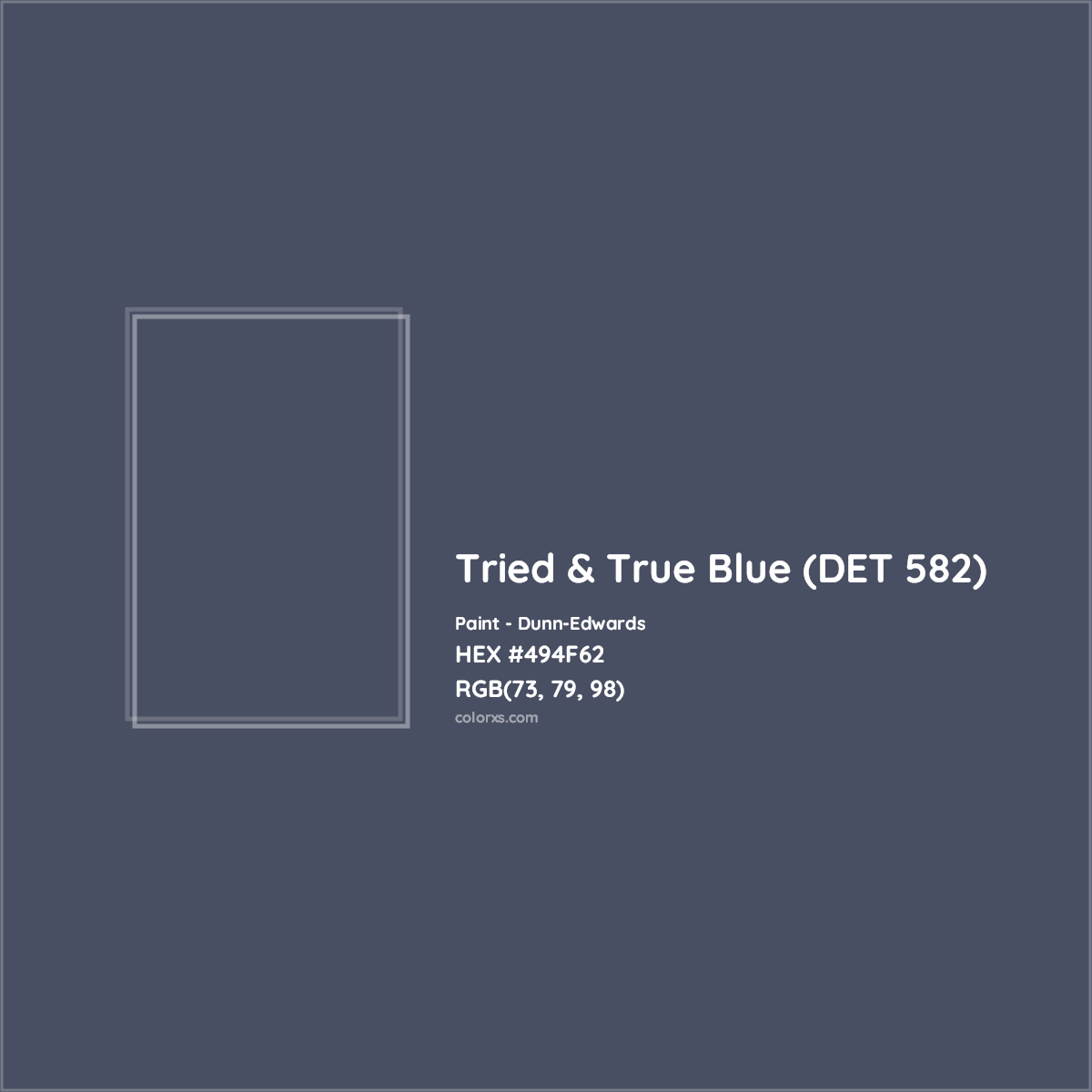 HEX #494F62 Tried & True Blue (DET 582) Paint Dunn-Edwards - Color Code