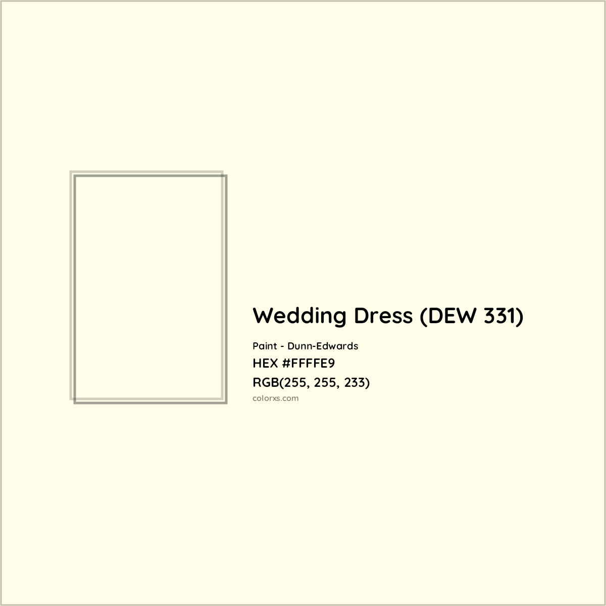 HEX #FFFFE9 Wedding Dress (DEW 331) Paint Dunn-Edwards - Color Code