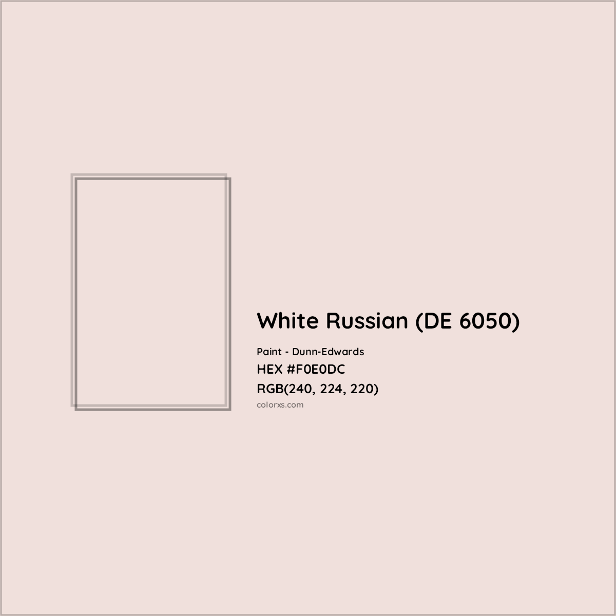 HEX #F0E0DC White Russian (DE 6050) Paint Dunn-Edwards - Color Code