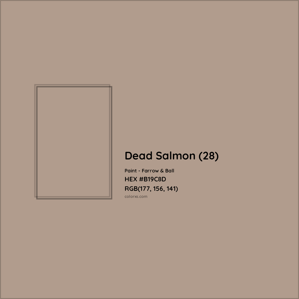 HEX #B19C8D Dead Salmon (28) Paint Farrow & Ball - Color Code