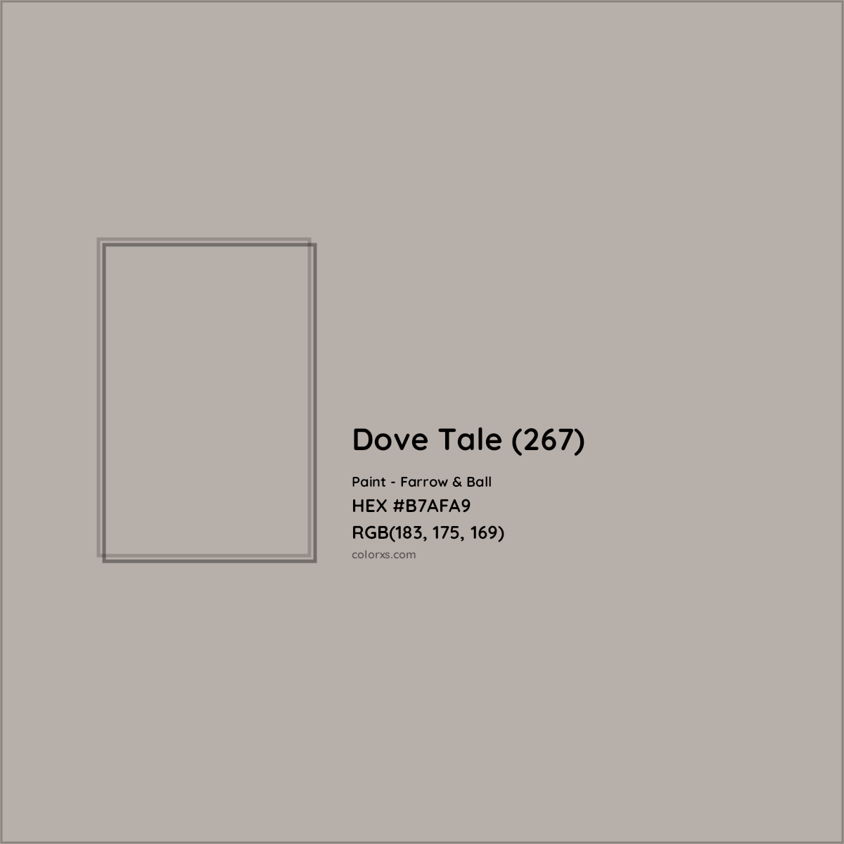 HEX #B7AFA9 Dove Tale (267) Paint Farrow & Ball - Color Code