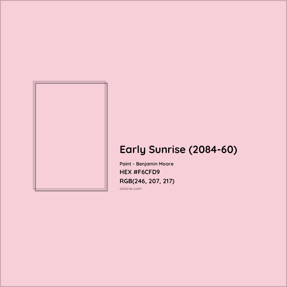 HEX #F6CFD9 Early Sunrise (2084-60) Paint Benjamin Moore - Color Code