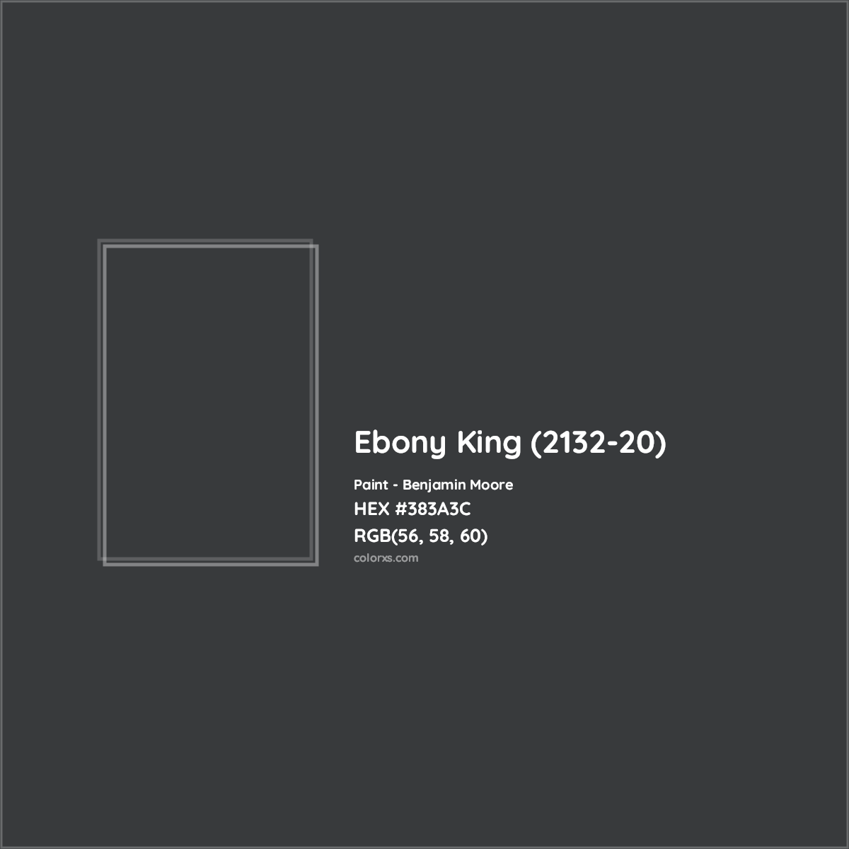 HEX #383A3C Ebony King (2132-20) Paint Benjamin Moore - Color Code