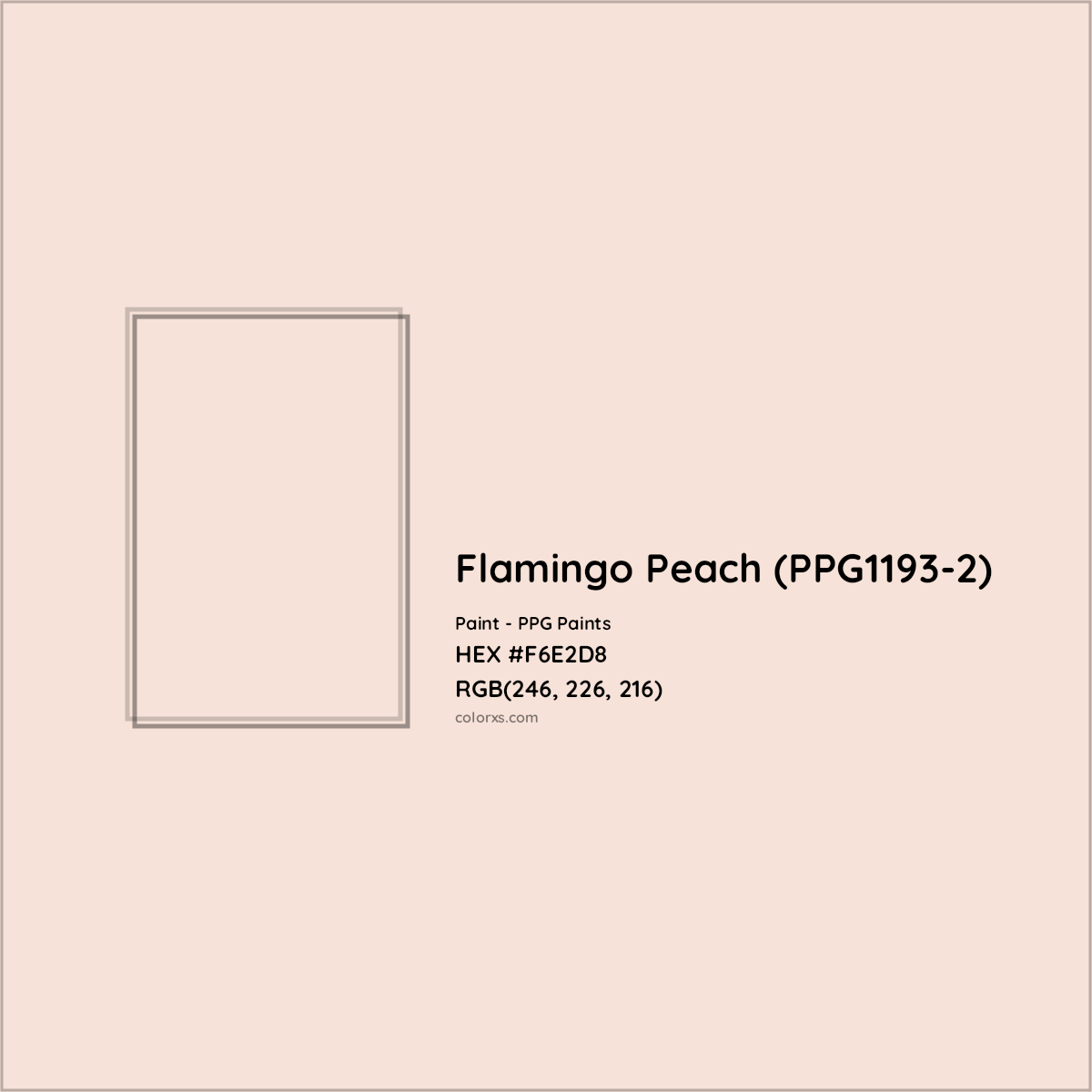 HEX #F6E2D8 Flamingo Peach (PPG1193-2) Paint PPG Paints - Color Code