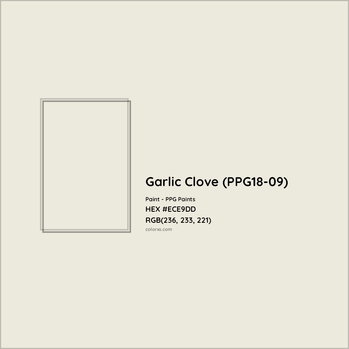 HEX #ECE9DD Garlic Clove (PPG18-09) Paint PPG Paints - Color Code