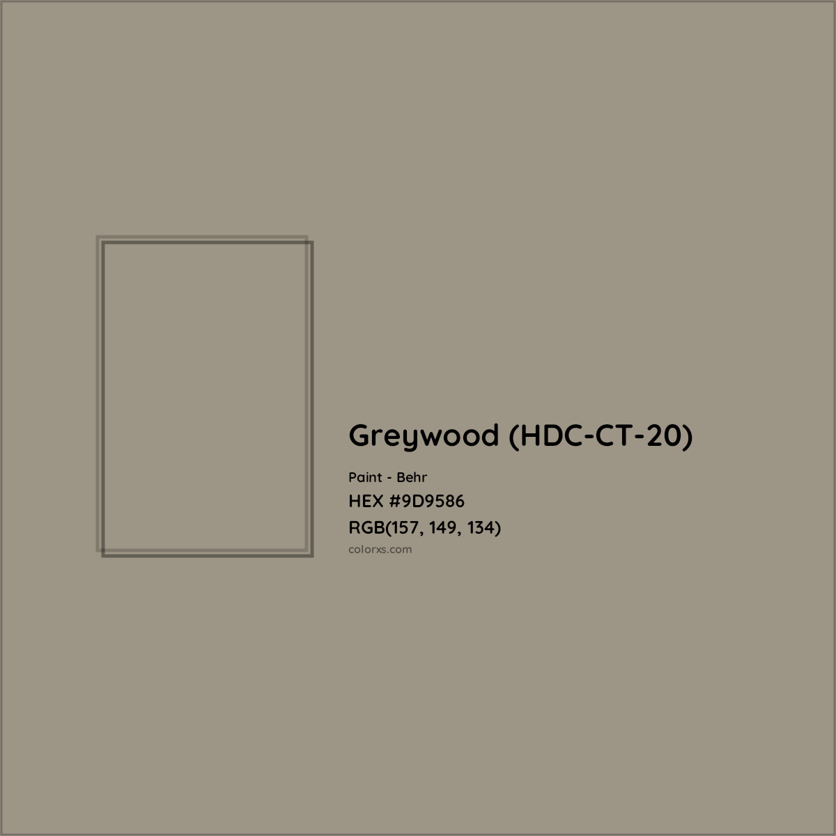 HEX #9D9586 Greywood (HDC-CT-20) Paint Behr - Color Code