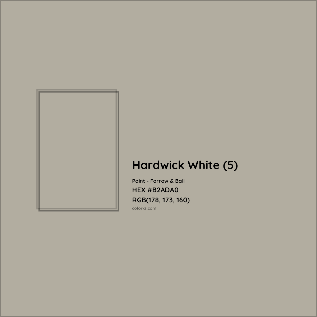 HEX #B2ADA0 Hardwick White (5) Paint Farrow & Ball - Color Code