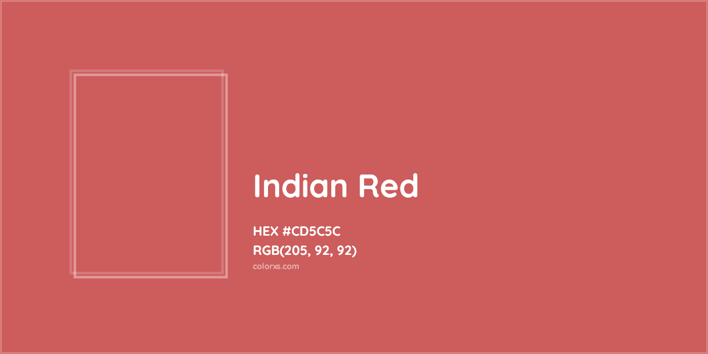 HEX #CD5C5C Indian Red Color - Color Code