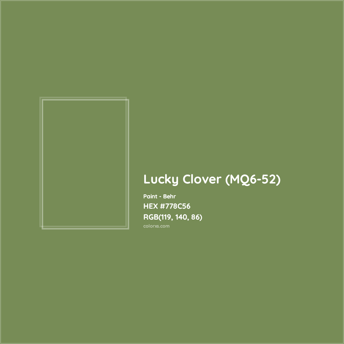 HEX #778C56 Lucky Clover (MQ6-52) Paint Behr - Color Code