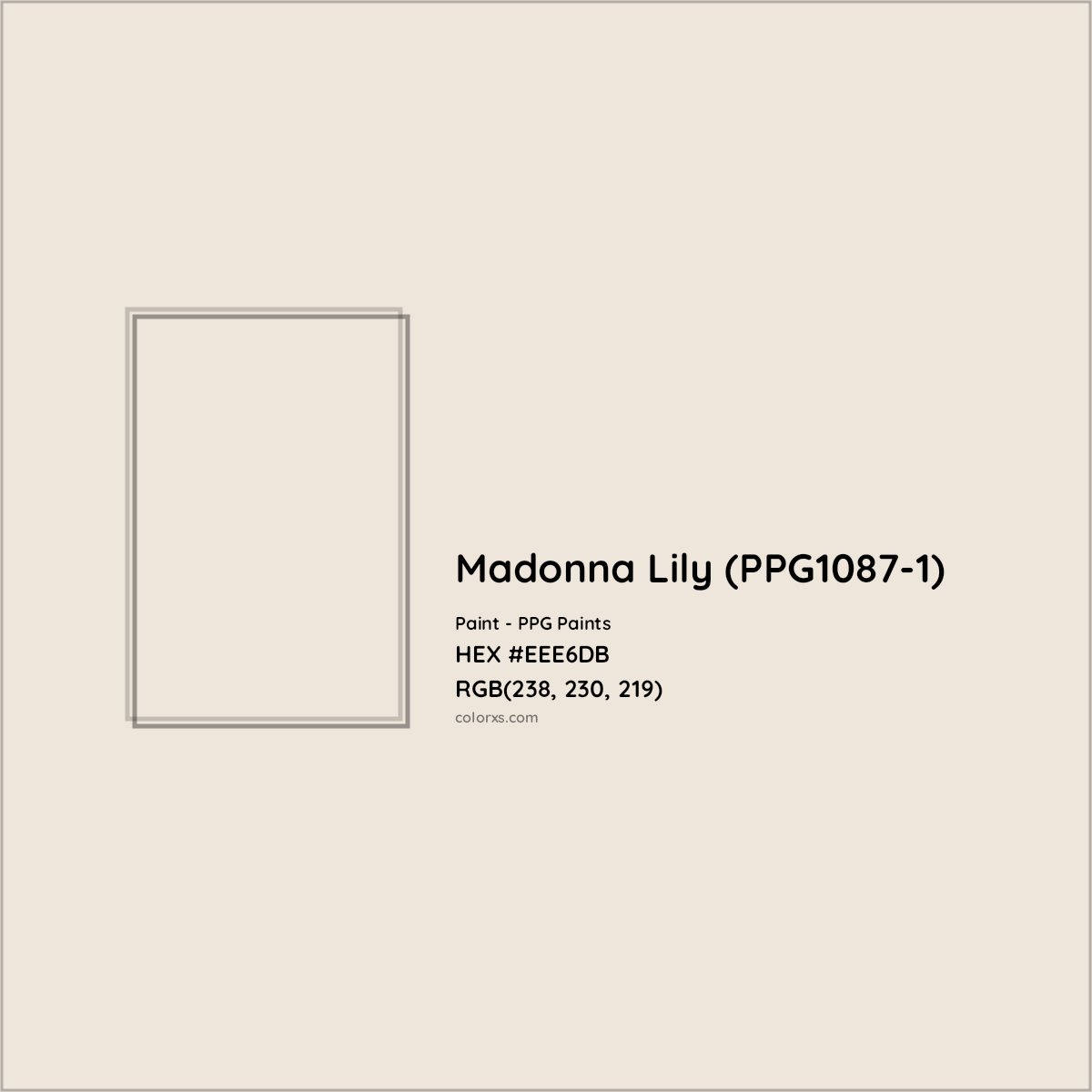 HEX #EEE6DB Madonna Lily (PPG1087-1) Paint PPG Paints - Color Code