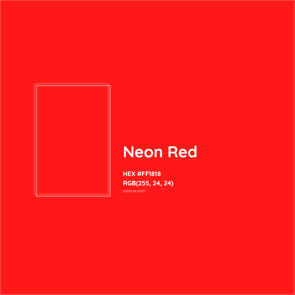 About Neon Red Color Codes Similar Colors And Paints Colorxs