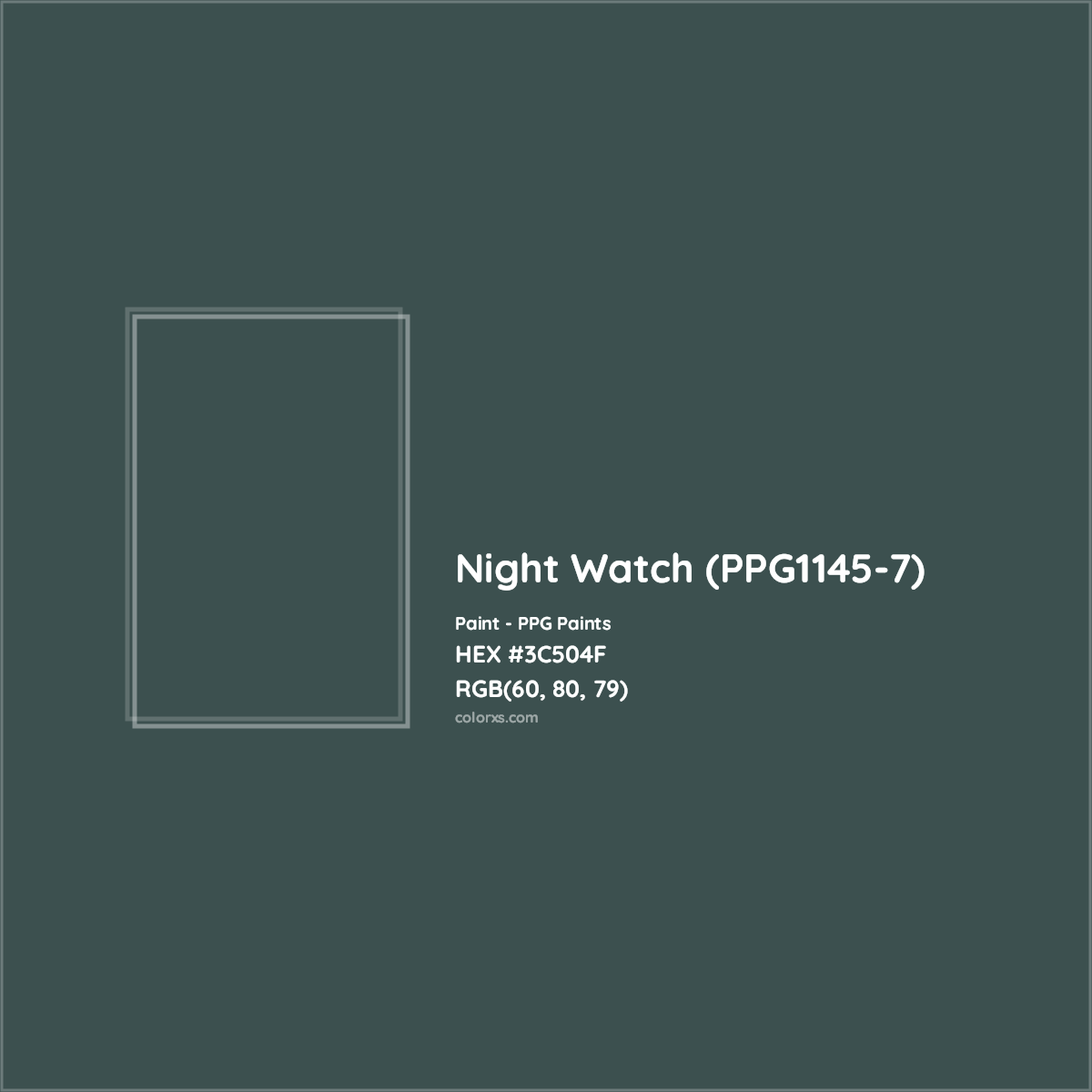 HEX #3C504F Night Watch (PPG1145-7) Paint PPG Paints - Color Code