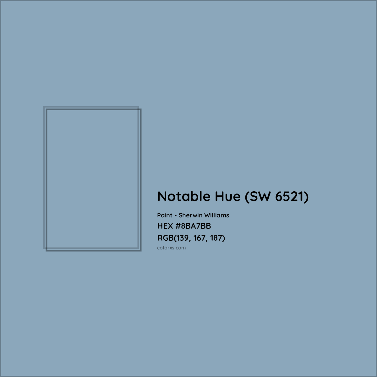 HEX #8BA7BB Notable Hue (SW 6521) Paint Sherwin Williams - Color Code