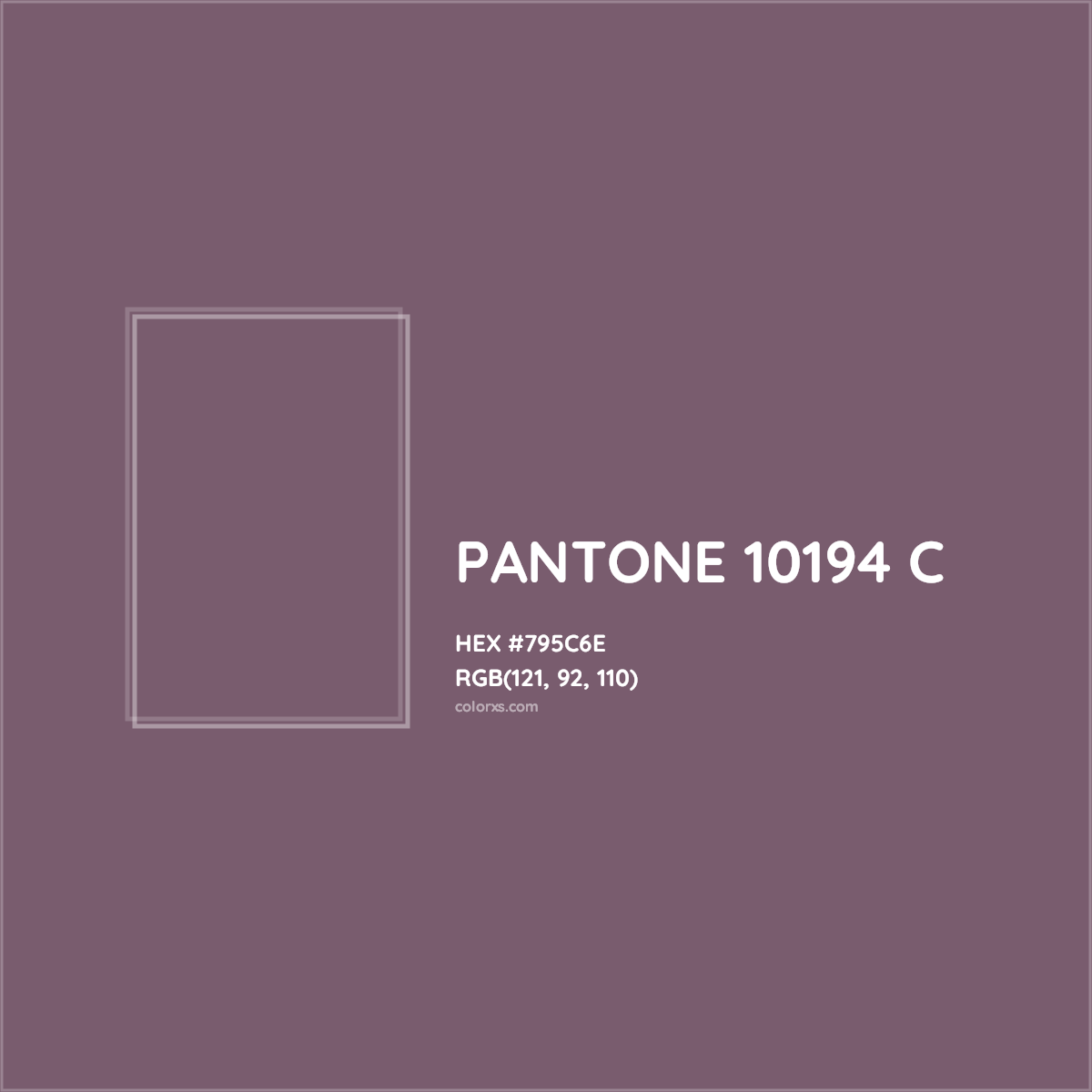 HEX #795C6E PANTONE 10194 C CMS Pantone PMS - Color Code