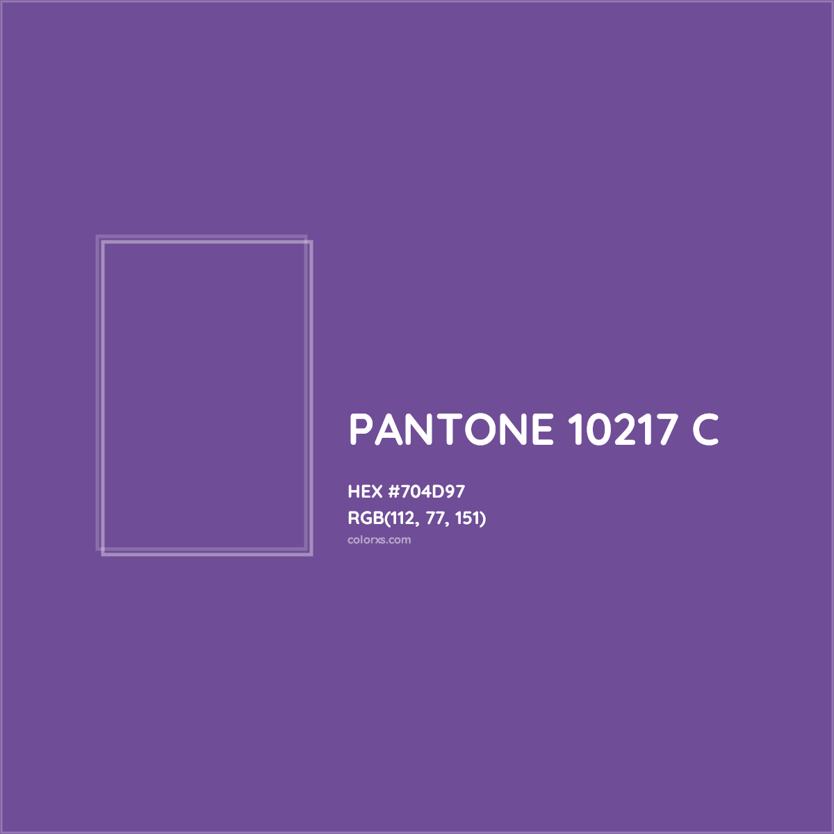 HEX #704D97 PANTONE 10217 C CMS Pantone PMS - Color Code