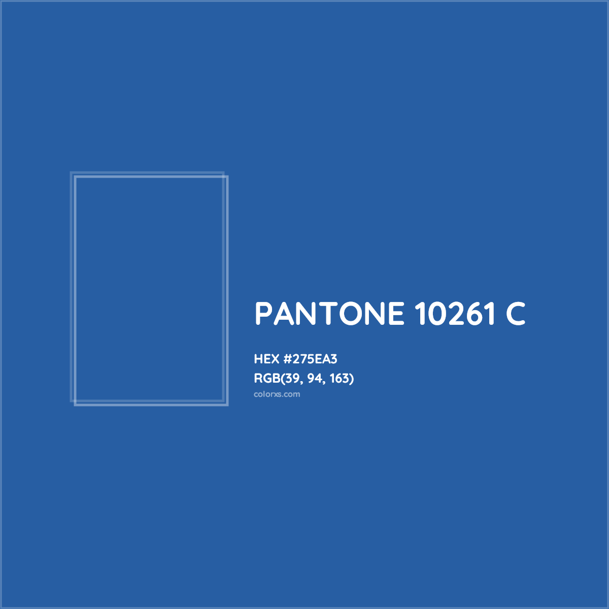 HEX #275EA3 PANTONE 10261 C CMS Pantone PMS - Color Code