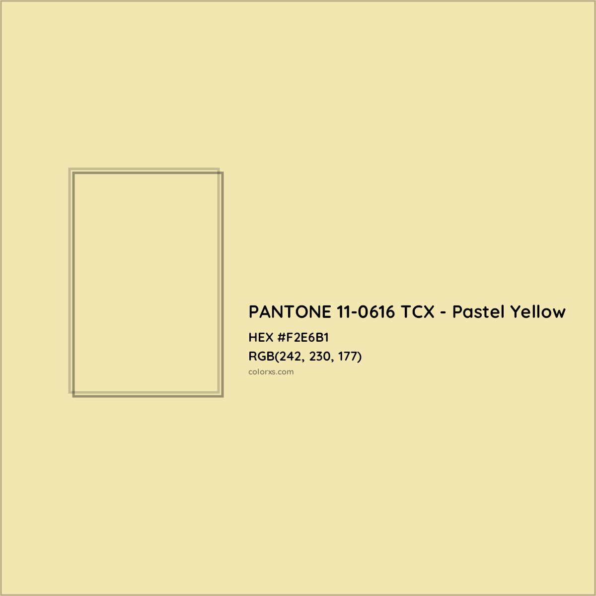 HEX #F2E6B1 PANTONE 11-0616 TCX - Pastel Yellow CMS Pantone TCX - Color Code